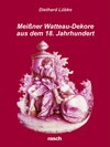 Buchcover Meißner Watteau-Dekore aus dem 18. Jahrhundert