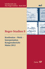 Buchcover Reger-Studien 9: Kongressbericht Mainz 2012