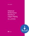 Buchcover Historical Performance Practice in Organ Playing (without music book)