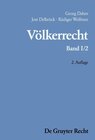Buchcover Georg Dahm; Jost Delbrück; Rüdiger Wolfrum: Völkerrecht / Der Staat und andere Völkerrechtssubjekte; Räume unter interna