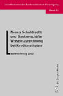Buchcover Neues Schuldrecht und Bankgeschäfte. Wissenszurechnung bei Kreditinstituten