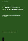 Buchcover Strafgesetzbuch. Leipziger Kommentar / Titeleien der Bände 4 bis 8; §§ 185-200