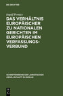Buchcover Das Verhältnis europäischer zu nationalen Gerichten im europäischen Verfassungsverbund