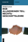 Buchcover BGB Allgemeiner Teil: Rechtsgeschäftslehre