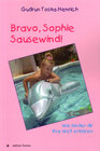 Buchcover Bravo, Sophie Sausewind!