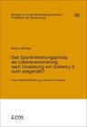 Buchcover Das Spartentrennungsprinzip der Lebensversicherung: nach Umsetzung von Solvency II noch zeitgemäß?