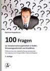 Buchcover 100 Fragen zur Sozialversicherungsfreiheit in GmbH, Personengesellschaft und Einzelfirma