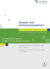 Buchcover Schaden- und Leistungsmanagement - Sachversicherungen für private und gewerbliche Kunden