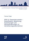Buchcover IFRS 9: Finanzinstrumente - Klassifikation, Bewertung, Auswirkungen und Herausforderungen im Versicherungsunternehmen