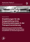 Buchcover Empfehlungen für die Ausgestaltung eines Präventionskonzepts in der Transportversicherung
