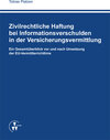 Buchcover Zivilrechtliche Haftung bei Informationsverschulden in der Versicherungsvermittlung