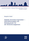Buchcover Digitale Versicherungsmakler - Geschäftsmodelle und Konsequenzen für die Versicherungspraxis