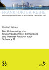 Buchcover Das Outsourcing von Risikomanagement, Compliance und interner Revision nach Solvency II