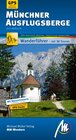 Buchcover Münchner Ausflugsberge MM-Wandern Wanderführer Michael Müller Verlag