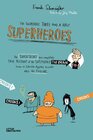 Buchcover The Incredible Three and a Half Superheroes