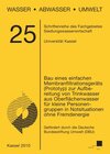 Buchcover Bau eines einfachen Membranfiltrationsgeräts (Prototyp) zur Aufbereitung von Trinkwasser aus Oberflächenwasser für klein