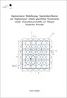 Buchcover Approximative Modellierung, Systemidentifikation und Reglerentwurf mittels gewichteter Kombination lokaler Zustandsraumm