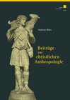 Buchcover Beiträge zur christlichen Anthropologie