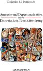 Buchcover Amnesie und Depersonalisation bei der Dissoziativen Identitätsstörung