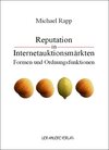 Buchcover Reputation in Internetauktionsmärkten