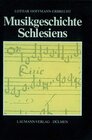 Buchcover Musikgeschichte Schlesiens