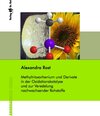 Buchcover Methyltrioxorhenium und Derivate in der Oxidationskatalyse und zur Veredelung nachwachsender Rohstoffe