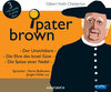 Buchcover Pater Brown (Box) - Der Unsichtbare/Die Ehre des Israel Gow/Die Spize einer Nadel