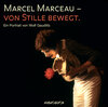 Buchcover Marcel Marceau - Von Stille bewegt