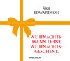 Buchcover Weihnachtsmann ohne Weihnachtsgeschenk