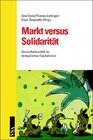 Buchcover Markt versus Solidarität