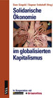 Buchcover Solidarische Ökonomie im globalisierten Kapitalismus
