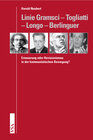 Buchcover Linie Gramsci – Togliatti – Longo – Berlinguer