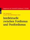 Buchcover Intellektuelle zwischen Fordismus und Postfordimus