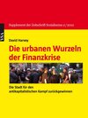 Buchcover Die urbanen Wurzeln der Finanzkrise