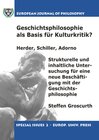 Buchcover Geschichtsphilosophie als Basis für Kulturkritik? Herder, Schiller, Adorno
