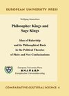 Buchcover Philosopher Kings and Sage Kings: Idea of Rulership and its Philosophical Basis in the Political Theories of Plato and N