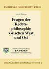 Buchcover Fragen der Rechtsphilosophie zwischen West und Ost