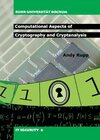 Buchcover Computational Aspects of Cryptography and Cryptanalysis