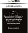 Buchcover Quantenlogischer Holismus im Kontext einer Grundlegung dialektisch- koinzidentaler Logik und Semantologie