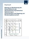 Buchcover Beitrag zur Bestimmung der Diskontfaktoren der Stochasti-schen Dynamischen Optimierung in Anwendung für die Rege-lung vo