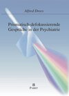 Buchcover Prismatisch-defokussierende Gespräche in der Psychiatrie