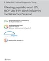 Buchcover Übertragungsrisiko von HBV, HCV und HIV durch infiziertes medizinisches Personal