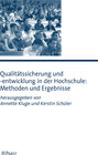 Buchcover Qualitätssicherung und -entwicklung in der Hochschule: Methoden und Ergebnisse