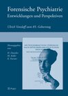 Buchcover Forensische Psychiatrie - Entwicklungen und Perspektiven