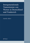 Buchcover Intergenerationale Transmission von Werten in Deutschland und Frankreich