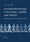 Buchcover Geschlechterstereotype in der Schule - Realität oder Mythos?