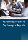 Buchcover How to Write and Evaluate Psychological Reports