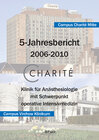 Buchcover Charite – Klinik für Anästhesiologie mit Schwerpunkt operative Intensivmedizin. 5-Jahresbericht 2006-2010