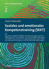 Buchcover Soziales und emotionales Kompetenztraining (SEKT) für psychisch kranke Straftäter mit Erkrankungen aus dem schizophrenen