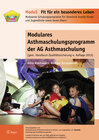 Buchcover Modulares Asthmaschulungsprogramm der AG Asthmaschulung (gem. Handbuch Qualitätssicherung 4. Auflage 2013)